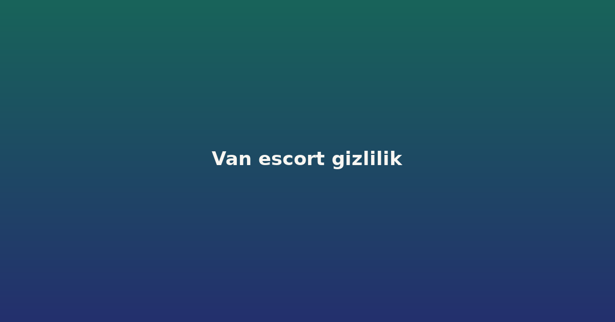 sitekur-van-escort-gizlilik.png